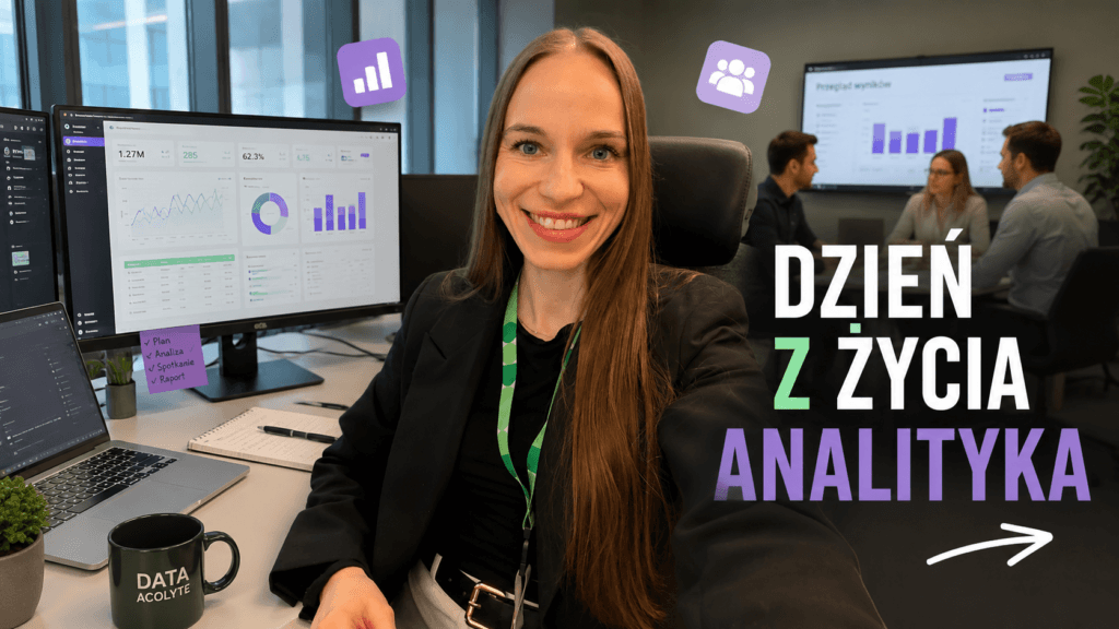 dzien z zycia analityka